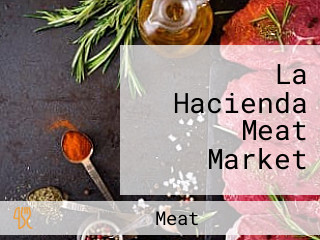 La Hacienda Meat Market