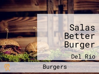 Salas Better Burger