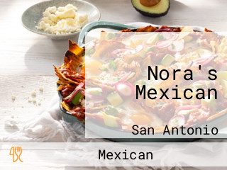 Nora's Mexican