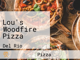 Lou's Woodfire Pizza