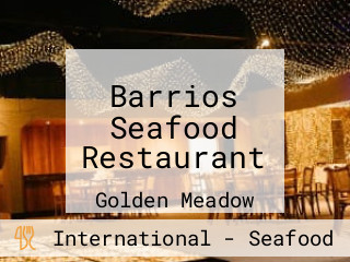 Barrios Seafood Restaurant