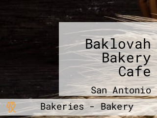 Baklovah Bakery Cafe