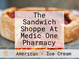 The Sandwich Shoppe At Medic One Pharmacy