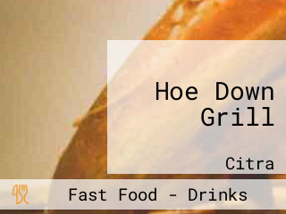 Hoe Down Grill