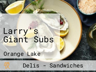 Larry's Giant Subs