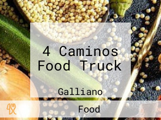 4 Caminos Food Truck