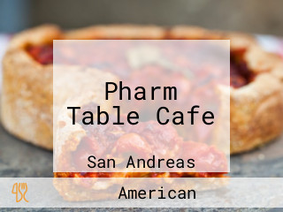 Pharm Table Cafe