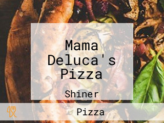 Mama Deluca's Pizza