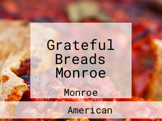 Grateful Breads Monroe