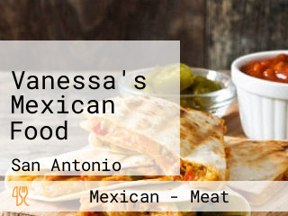 Vanessa's Mexican Food