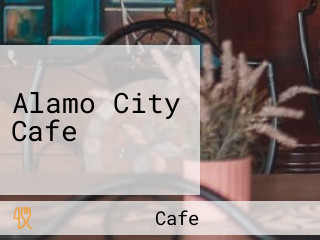 Alamo City Cafe