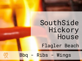 SouthSide Hickory House