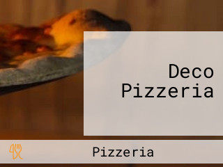 Deco Pizzeria