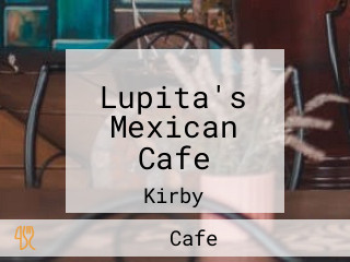 Lupita's Mexican Cafe