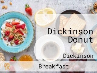 Dickinson Donut