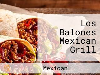 Los Balones Mexican Grill