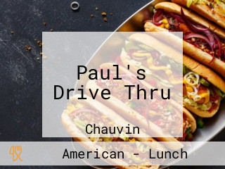 Paul's Drive Thru