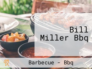 Bill Miller Bbq