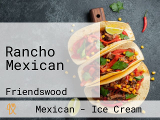 Rancho Mexican