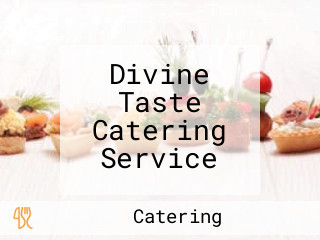 Divine Taste Catering Service