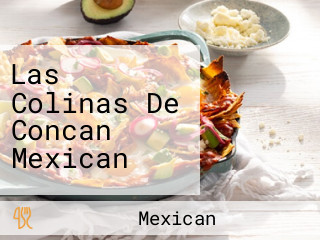 Las Colinas De Concan Mexican