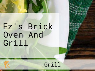 Ez's Brick Oven And Grill