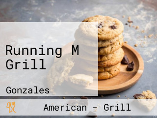 Running M Grill