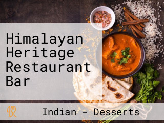 Himalayan Heritage Restaurant Bar