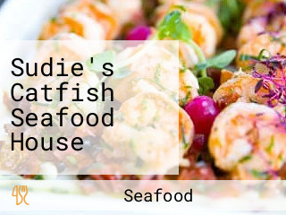 Sudie's Catfish Seafood House