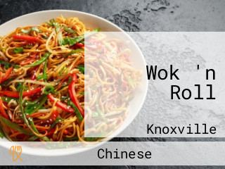 Wok 'n Roll