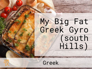 My Big Fat Greek Gyro (south Hills)