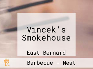 Vincek's Smokehouse