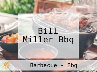 Bill Miller Bbq