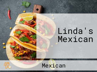 Linda's Mexican