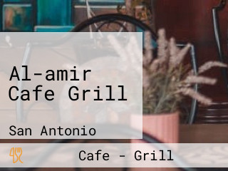 Al-amir Cafe Grill