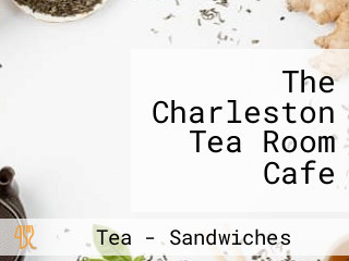 The Charleston Tea Room Cafe