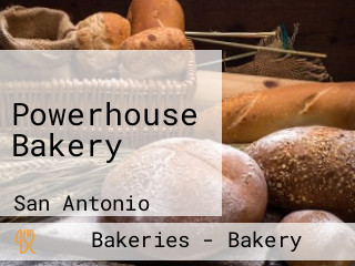 Powerhouse Bakery