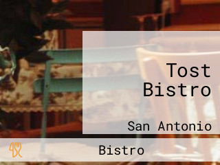 Tost Bistro