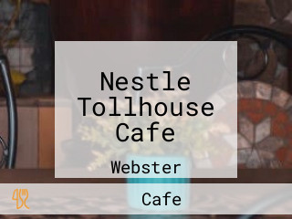 Nestle Tollhouse Cafe