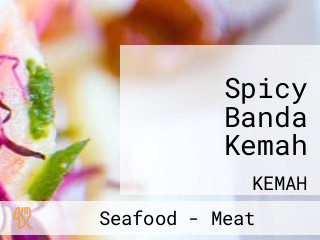 Spicy Banda Kemah