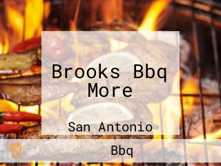 Brooks Bbq More