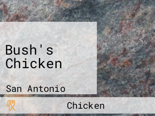 Bush's Chicken