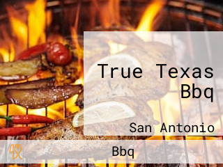 True Texas Bbq