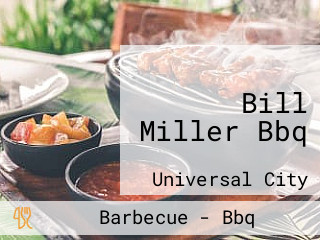 Bill Miller Bbq