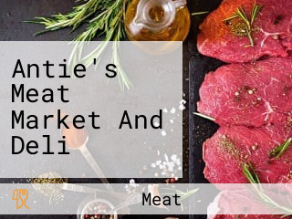 Antie's Meat Market And Deli