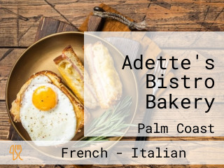 Adette's Bistro Bakery