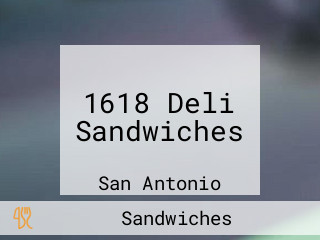 1618 Deli Sandwiches