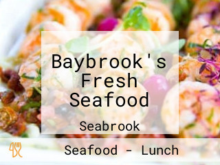 Baybrook's Fresh Seafood