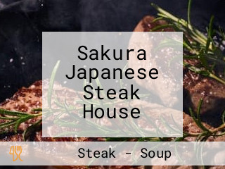 Sakura Japanese Steak House