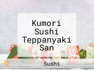 Kumori Sushi Teppanyaki San Antonio Alamo Ranch